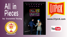 YouTube book review video of All in Pieces by Suzanne Young for LitPick student book reviews