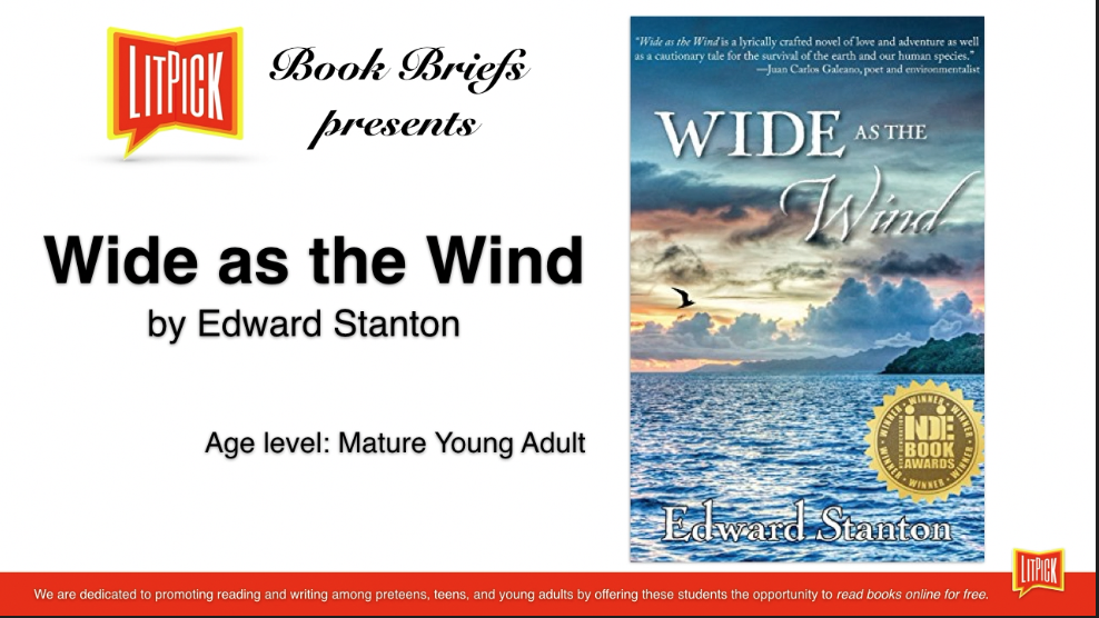 Wide as the Wind by Edward Stanton LitPick Student Book Reviews