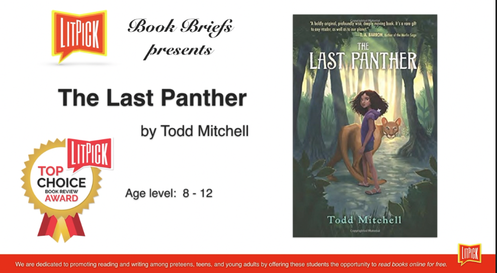 The Last Panther by Todd Mitchell LitPick Student Book Reviews