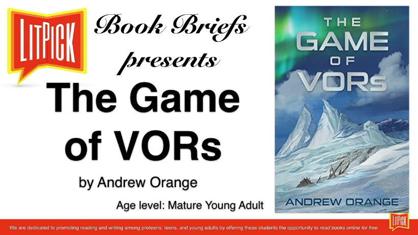 The Game of VORs by Andrew Orange LitPick Book Reviews Flamingnet