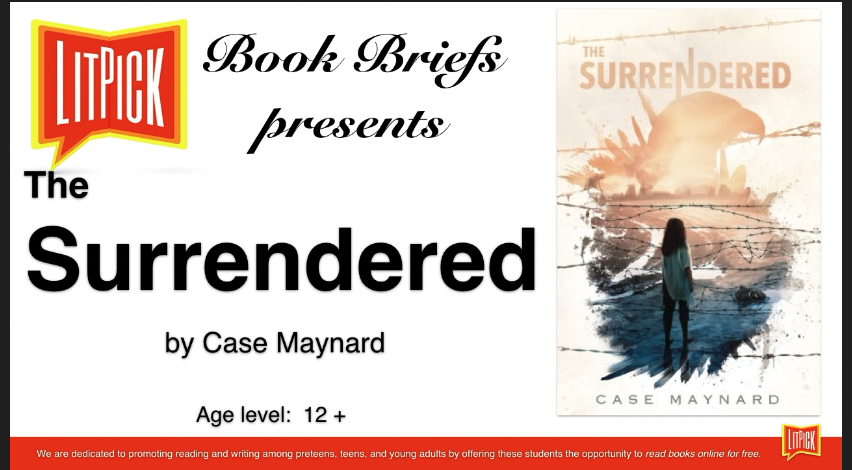 The Surrendered LitPick STUDENT BOOK REVIEW