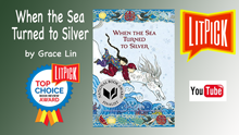 YouTube book review video of When the Sea Turned to Silver by Grace Lin for LitPick student book reviews