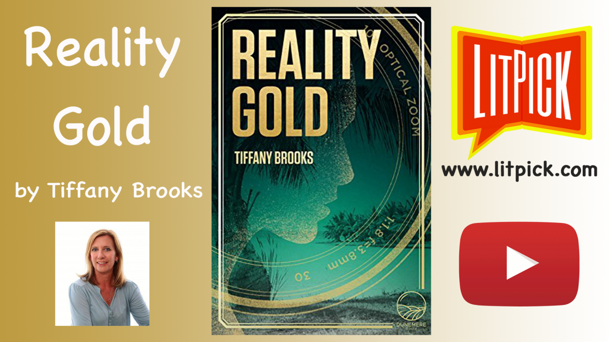 Reality Gold by Tiffany Brooks LitPick Student Book Reviews Gary Cassel Flamingnet
