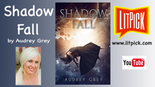 Shadow Fall by Audrey Grey YouTube book review video by LitPick student book reviews.