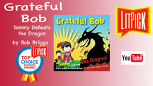 Bob: Tommy Defeats the Dragon by Bob Briggs YouTube book review video by LitPick student book reviews.